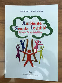 Ambiente, scuola, legalità Nurra Francesco Maria